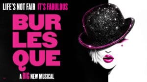 A promo pic for Burlesque The Musical.