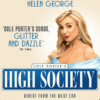 A promo picture from the stage show High Society, starring Helen George.